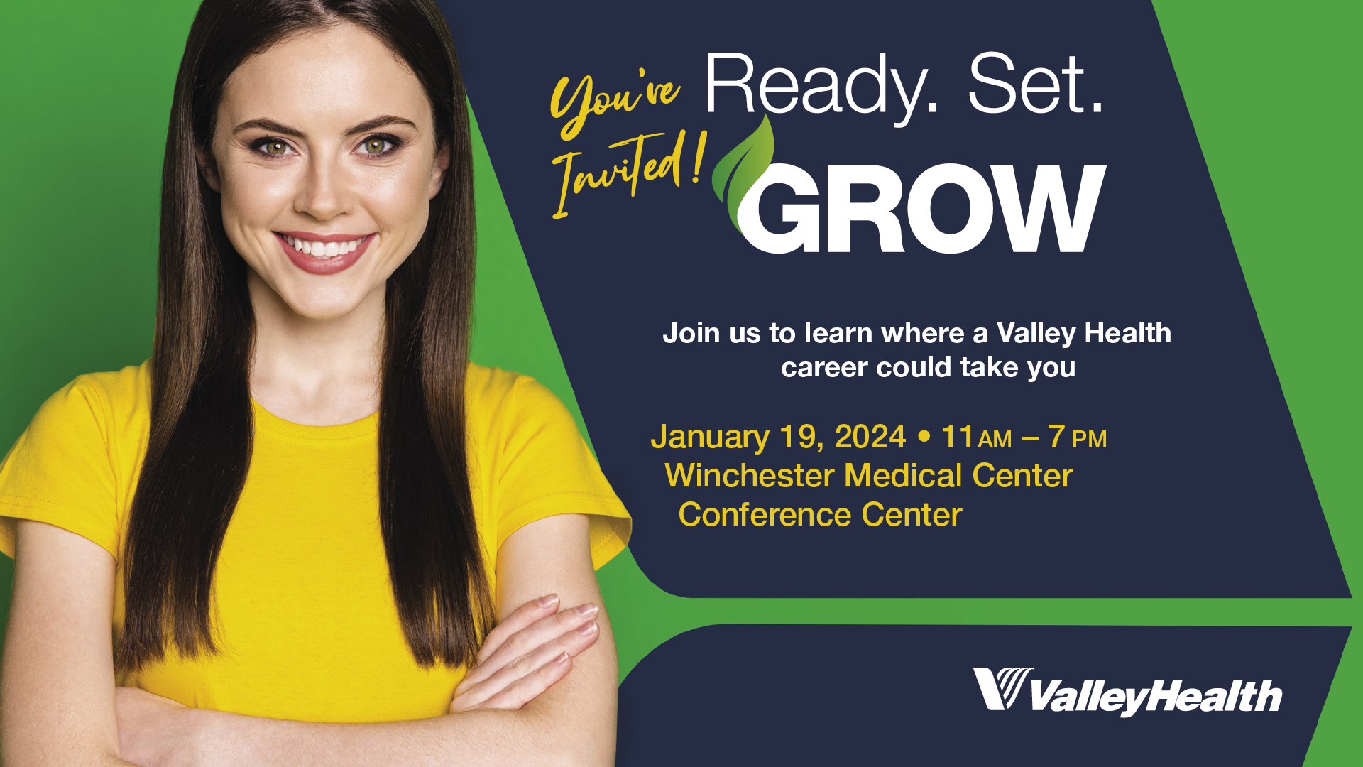 Ready, Set, Grow! Valley Health Career Open House